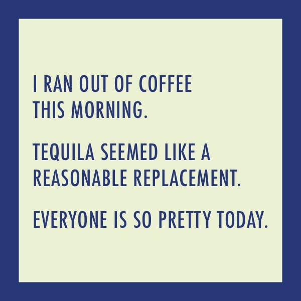 COASTER: Ran Out of Coffee