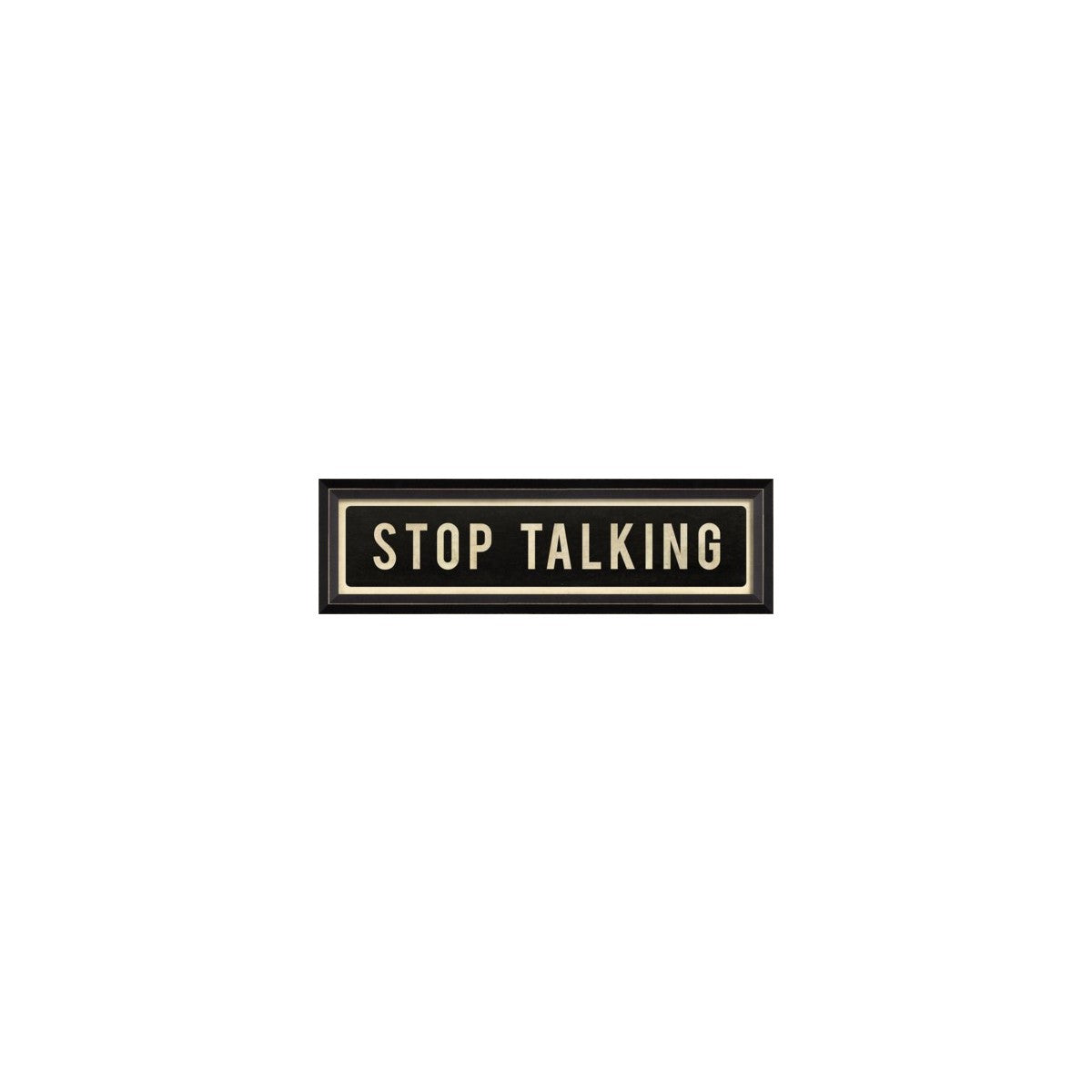 Stop Talk Sign Stop Talking - RFD