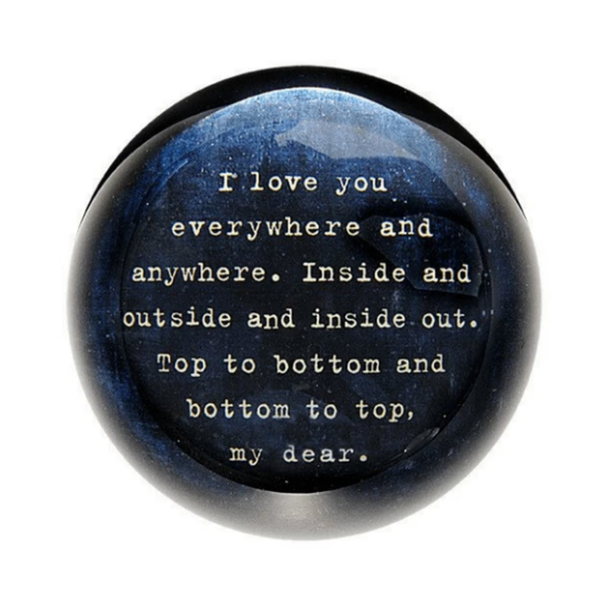 Paperweight - I Love You Everywhere